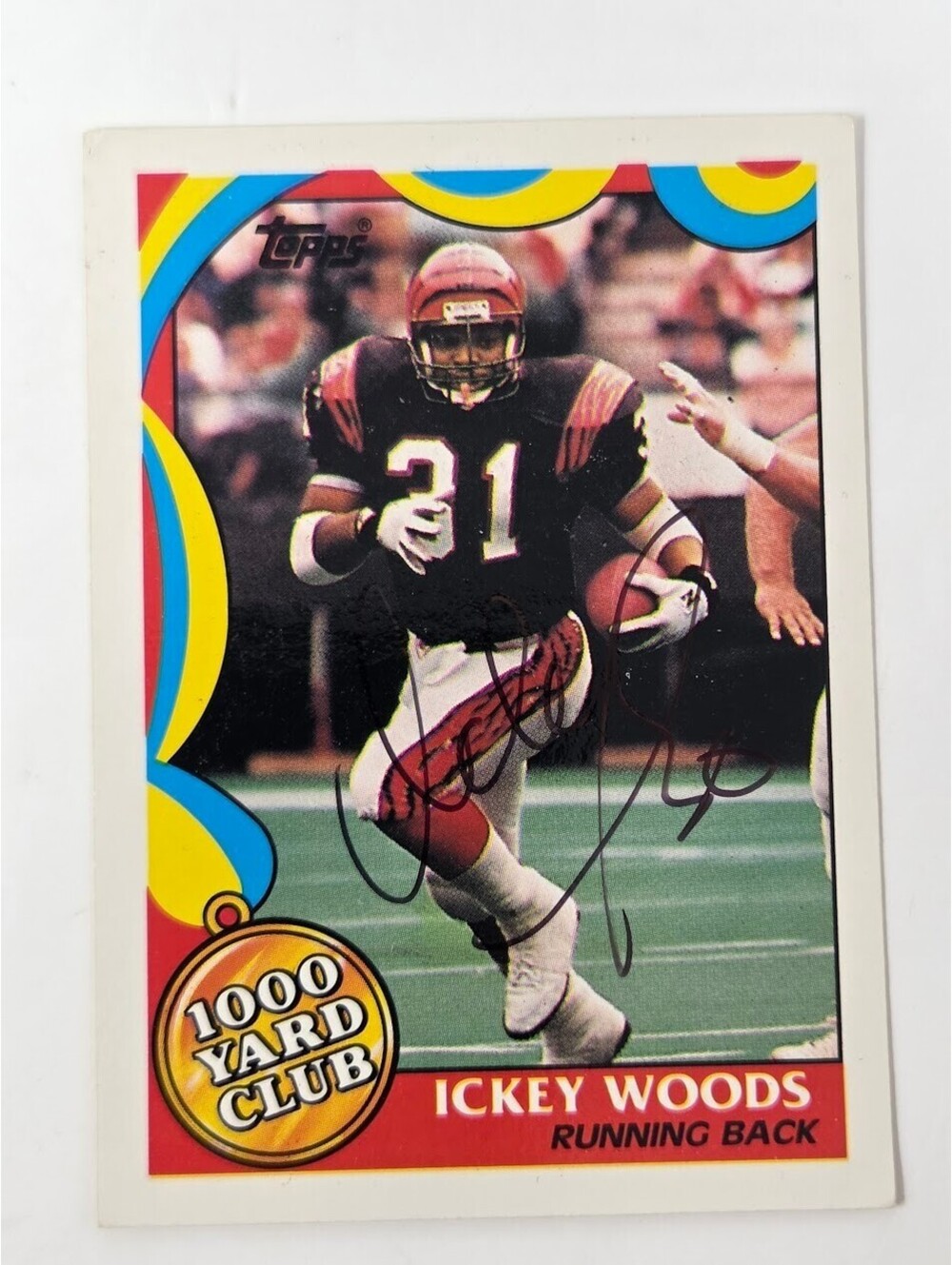1989 Topps Ickey Woods 1000 Yard Club Signed Bengals Football Card
